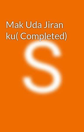 Mak Uda Jiran ku( Completed)